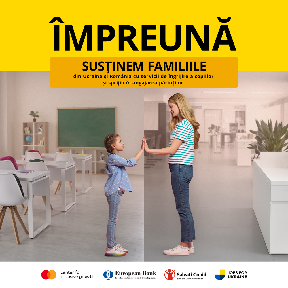 Program de susținere a familiilor din Ucraina și România, cu servicii de îngrijire a copiilor și sprijin în angajarea părinților